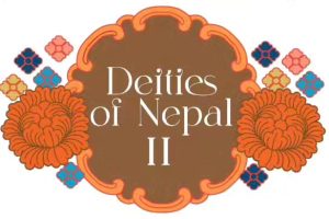 Dieties of Nepal II
