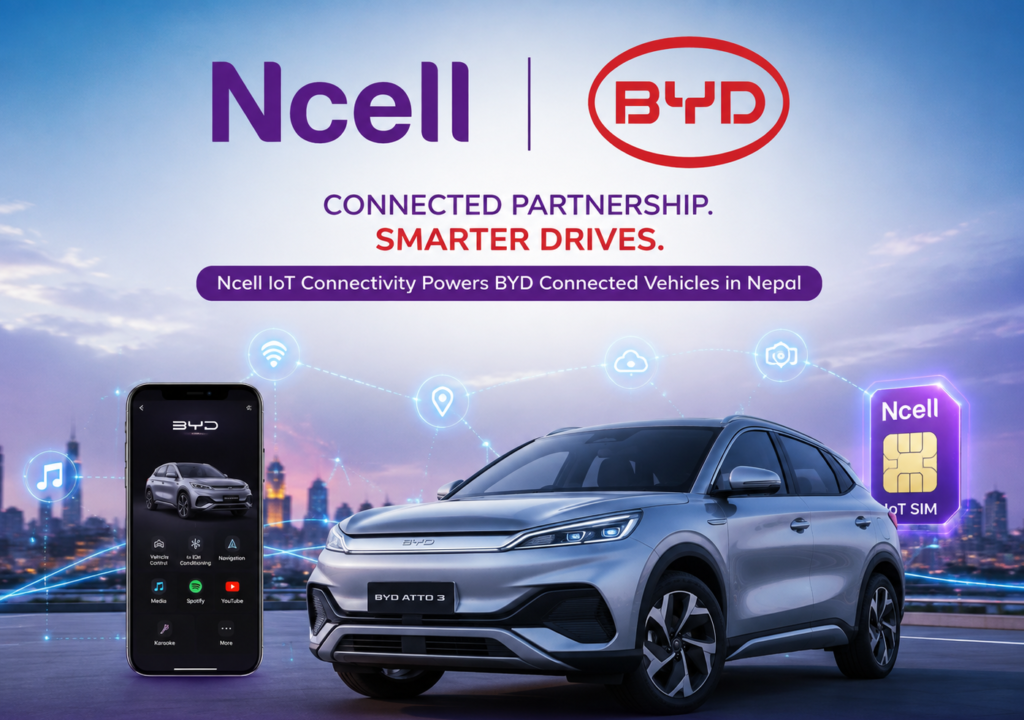 Ncell and BYD Bring Built-In Internet Connectivity to Cars in Nepal